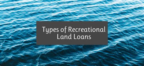 financing-recreational-land,Types of Financing for Recreational Land,thqTypesofFinancingforRecreationalLand